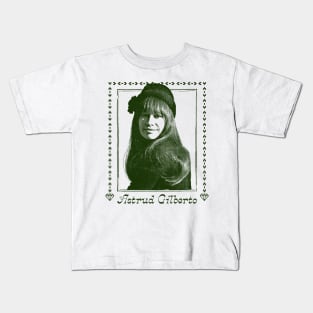 Astrud Gilberto -  Retro Original Fan Art Design Kids T-Shirt